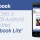Facebook Lite - A faster way to access facebook